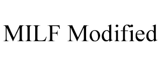 MILF MODIFIED