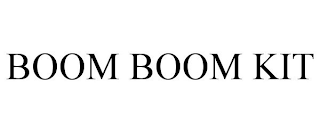 BOOM BOOM KIT