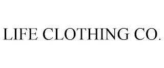 LIFE CLOTHING CO.