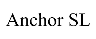 ANCHOR SL