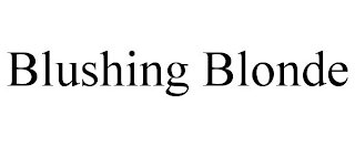 BLUSHING BLONDE