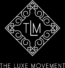 TLM THE LUXE MOVEMENT