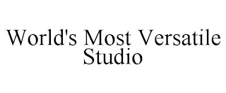 WORLD'S MOST VERSATILE STUDIO