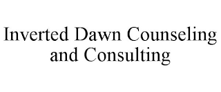 INVERTED DAWN COUNSELING AND CONSULTING