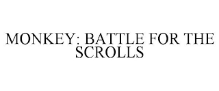 MONKEY: BATTLE FOR THE SCROLLS