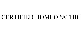 CERTIFIED HOMEOPATHIC