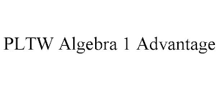 PLTW ALGEBRA 1 ADVANTAGE