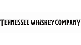 TENNESSEE WHISKEY COMPANY