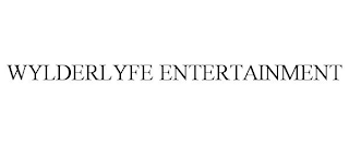 WYLDERLYFE ENTERTAINMENT