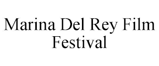 MARINA DEL REY FILM FESTIVAL