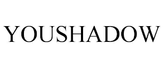 YOUSHADOW