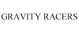 GRAVITY RACERS