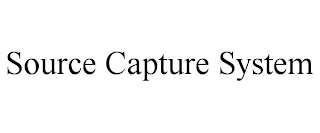 SOURCE CAPTURE SYSTEM