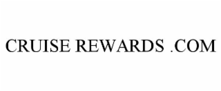 CRUISE REWARDS.COM