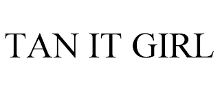 TAN IT GIRL