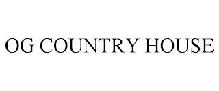 OG COUNTRY HOUSE