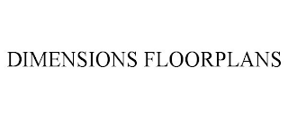 DIMENSIONS FLOORPLANS