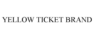 YELLOW TICKET BRAND