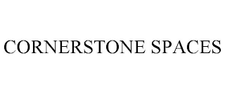 CORNERSTONE SPACES