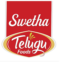 SWETHA TELUGU FOODS