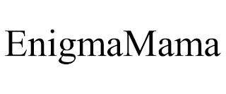 ENIGMAMAMA