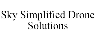 SKY SIMPLIFIED DRONE SOLUTIONS