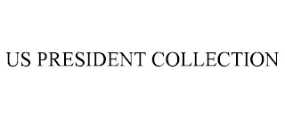 US PRESIDENT COLLECTION