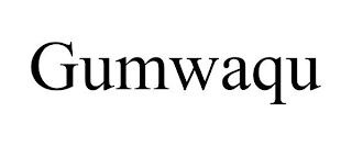 GUMWAQU