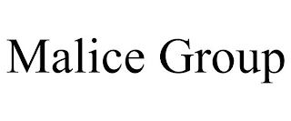 MALICE GROUP