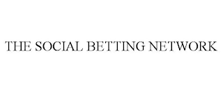 THE SOCIAL BETTING NETWORK