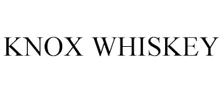 KNOX WHISKEY