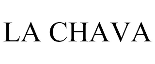 LA CHAVA