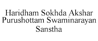 HARIDHAM SOKHDA AKSHAR PURUSHOTTAM SWAMINARAYAN SANSTHA