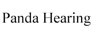 PANDA HEARING