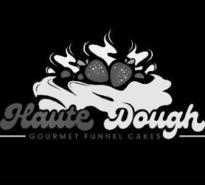 HAUTE DOUGH GOURMET FUNNEL CAKES