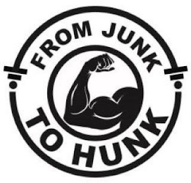 FROM JUNK TO HUNK