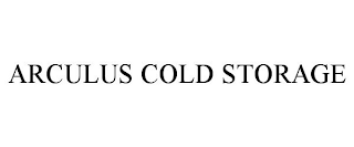 ARCULUS COLD STORAGE