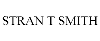 STRAN T SMITH