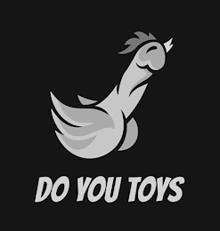 DO YOU TOYS