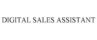 DIGITAL SALES ASSISTANT