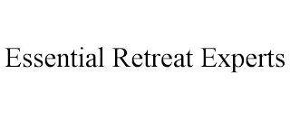 ESSENTIAL RETREAT EXPERTS