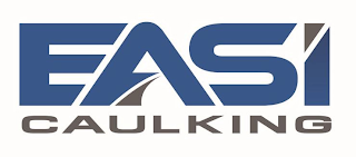 EASI CAULKING
