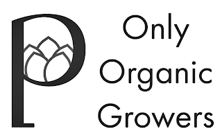 PL ONLY ORGANIC GROWERS