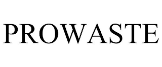 PROWASTE