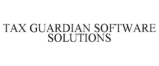 TAX GUARDIAN SOFTWARE SOLUTIONS