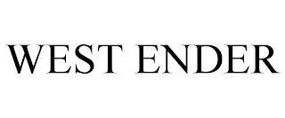 WEST ENDER