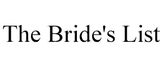 THE BRIDE'S LIST