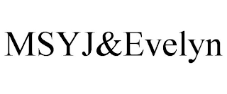 MSYJ&EVELYN