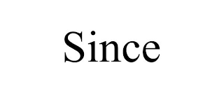 SINCE