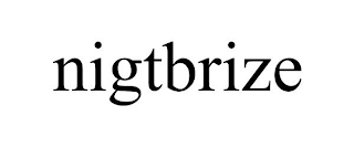 NIGTBRIZE